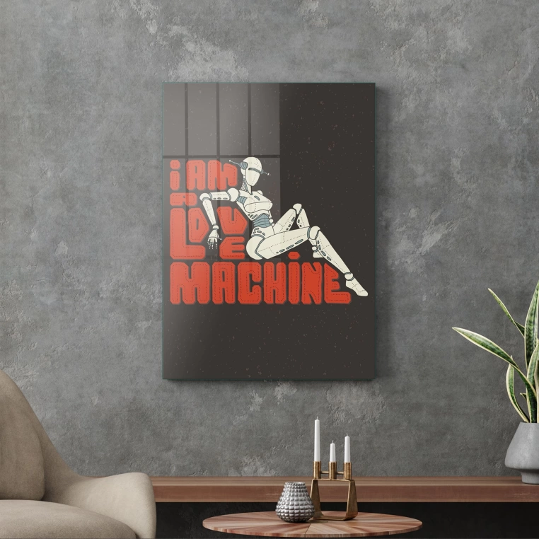 Vivantes Tempered Glass Wall Art - I am Love Machine